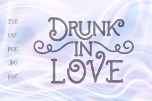 Download Drunk in Love Happy Valentines Day - Valentines Collection