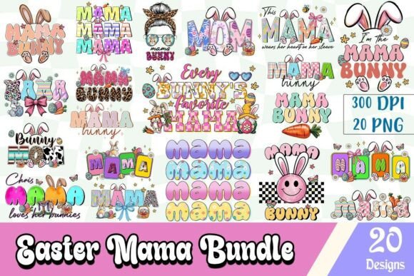 Download Easter Mama Sublimation Bundle - Premium Bundle
